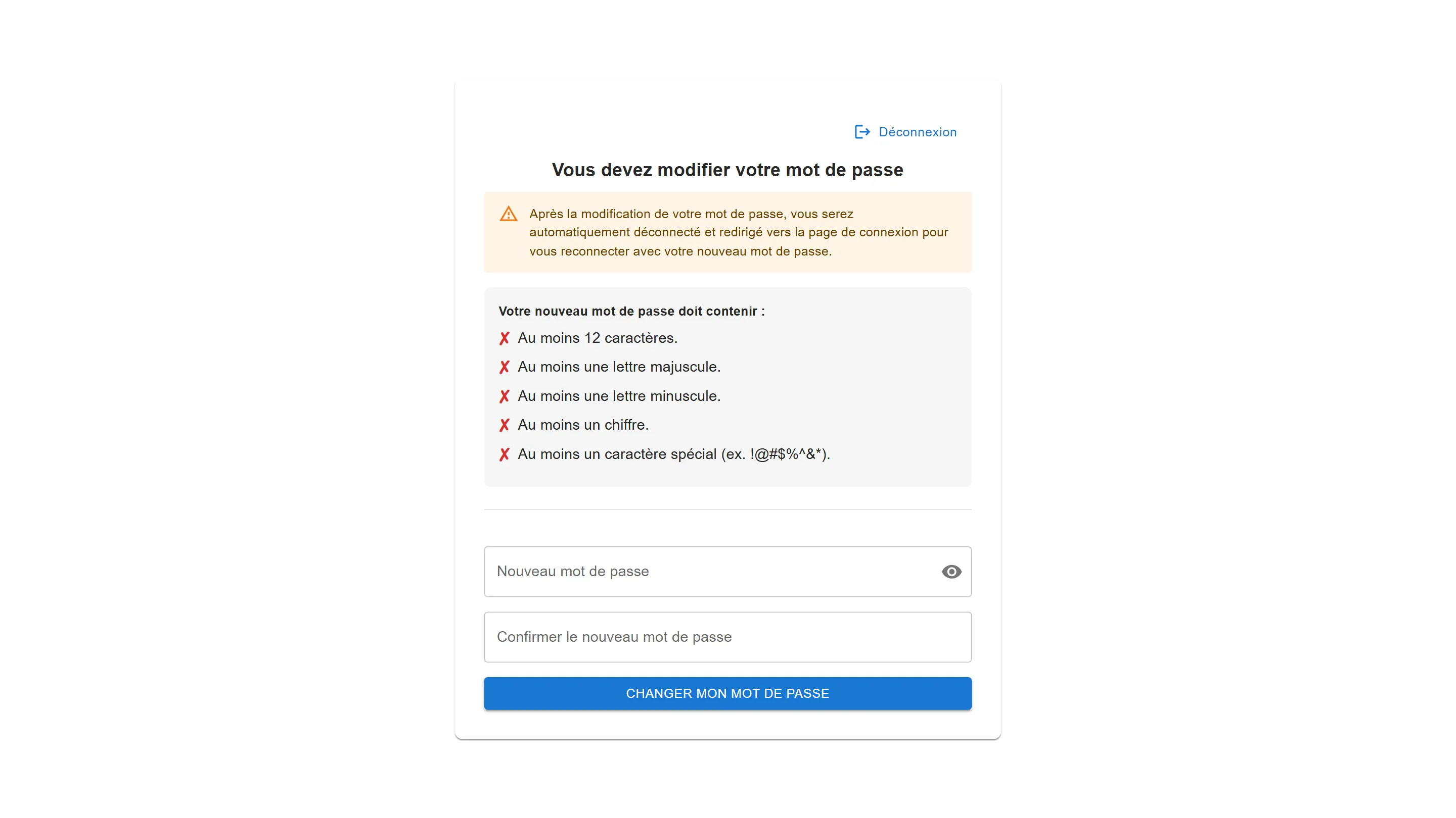 Page Vous devez modifier votre mot de passe, avec les règles du nouveau mot de passe et le bouton Changer mon mot de passe