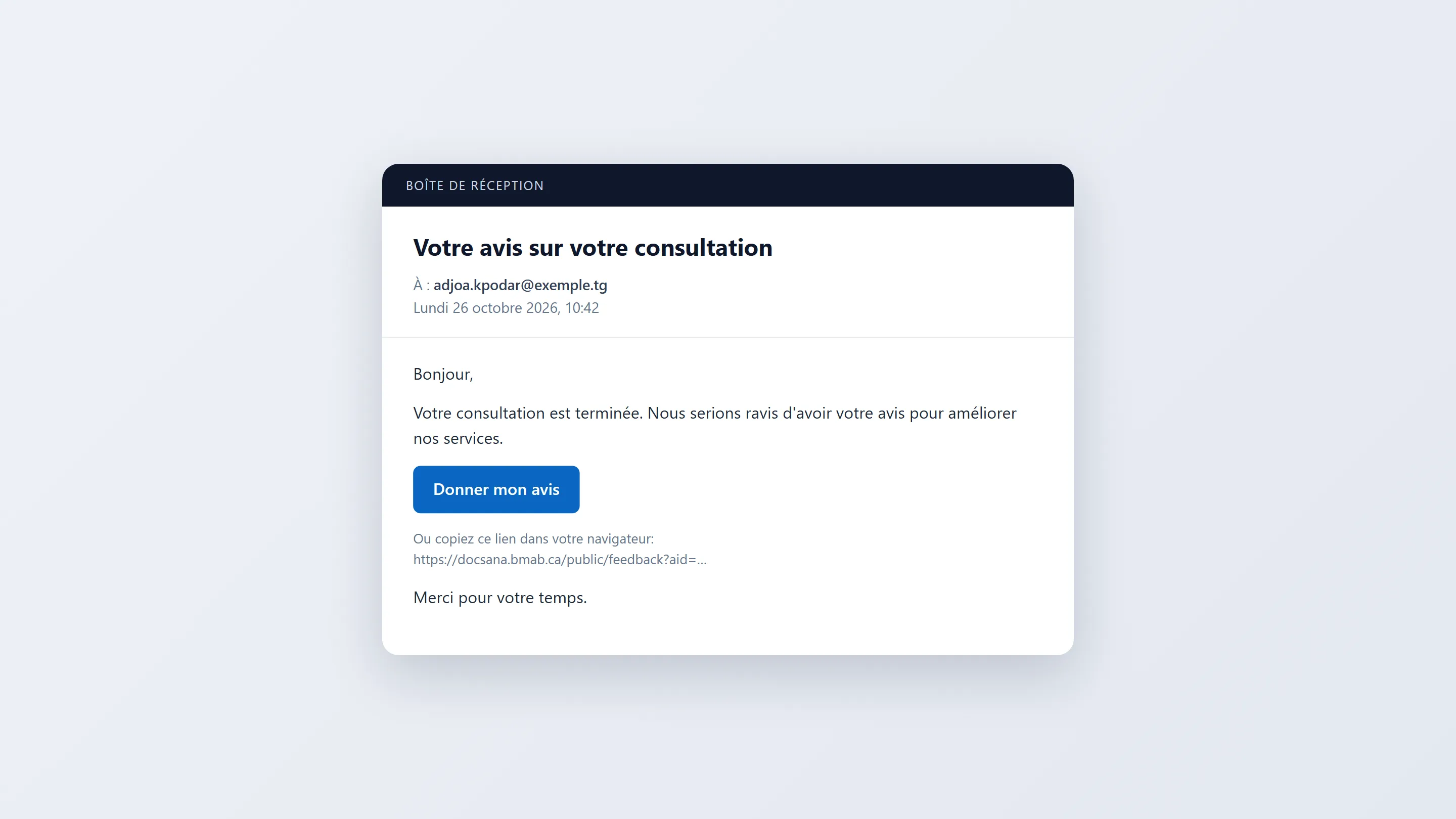 Courriel Votre avis sur votre consultation, envoyé à adjoa.kpodar@exemple.tg, avec le bouton Donner mon avis