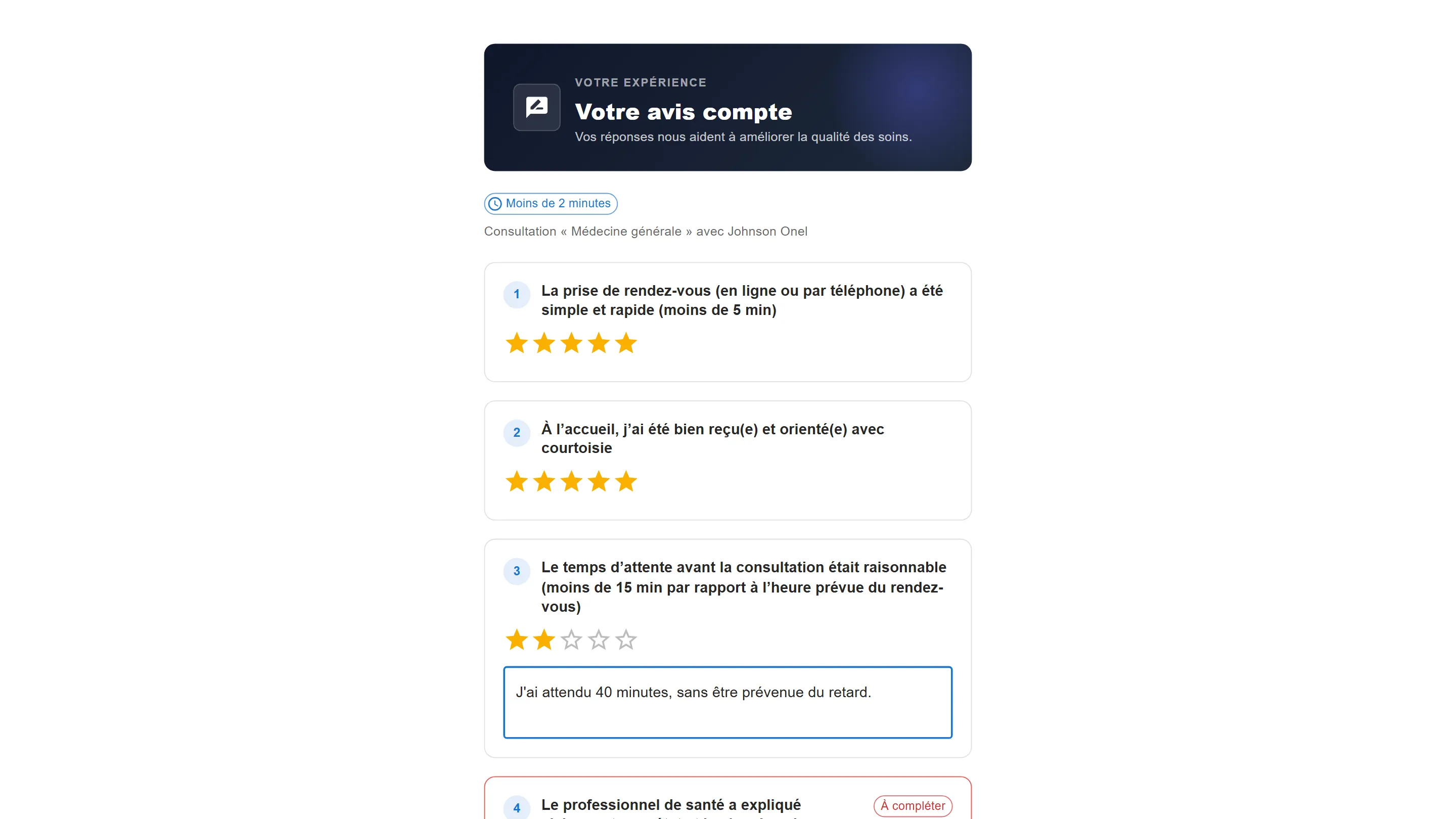 Le temps d’attente noté deux étoiles sur cinq, avec le commentaire J’ai attendu 40 minutes, sans être prévenue du retard